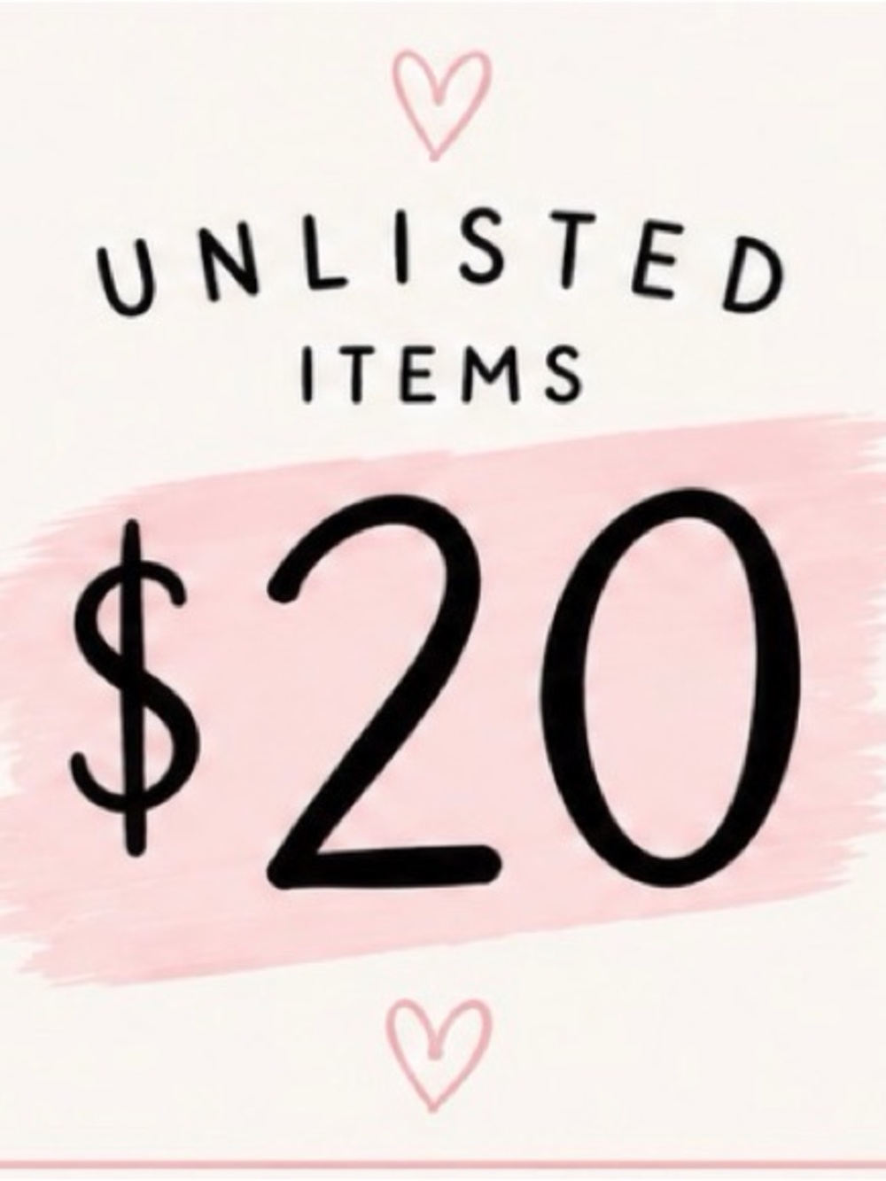 $20 UNLISTED ITEM 🚨